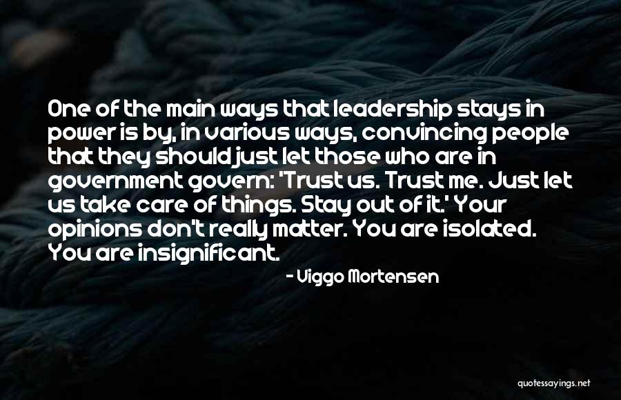Trust Your Power Quotes By Viggo Mortensen Trust Your Power Quotes By Viggo Mortensen