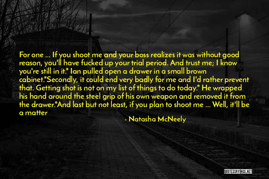 Trust Your Story Quotes By Natasha McNeely Trust Your Story Quotes By Natasha McNeely