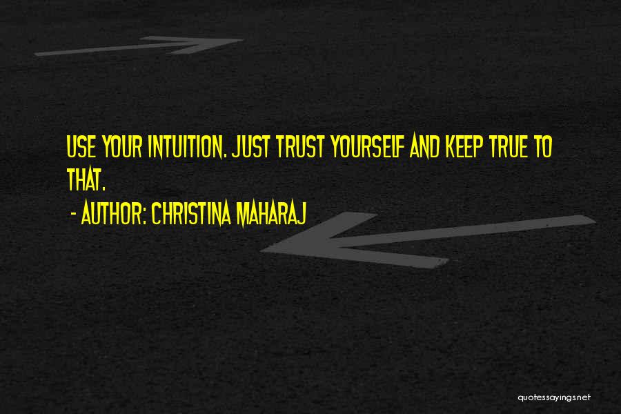 Trust Yourself Inspirational Quotes By Christina Maharaj