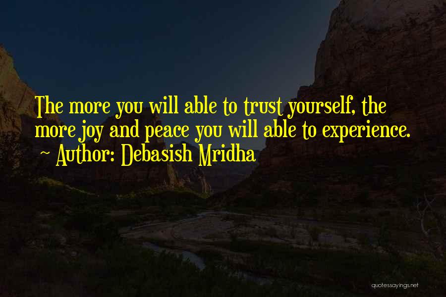 Trust Yourself Inspirational Quotes By Debasish Mridha