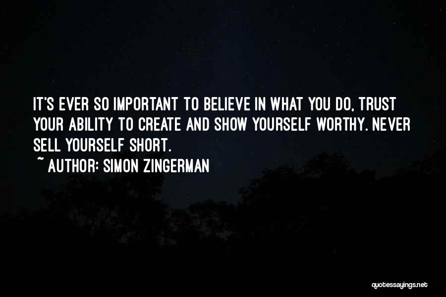 Trust Yourself Inspirational Quotes By Simon Zingerman