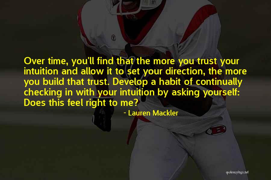 Trust Yourself Quotes By Lauren Mackler