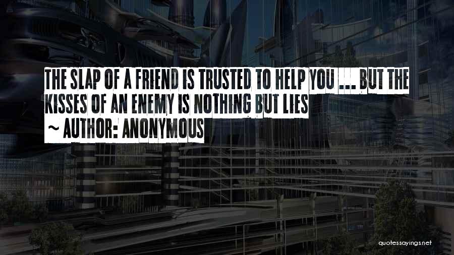 Trusted Best Friend Quotes By Anonymous