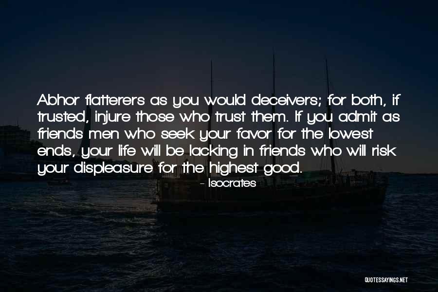Trusted Friends Quotes By Isocrates Trusted Friends Quotes By Isocrates