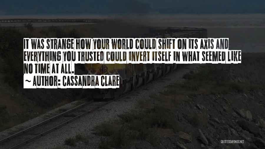 Trusted U Quotes By Cassandra Clare