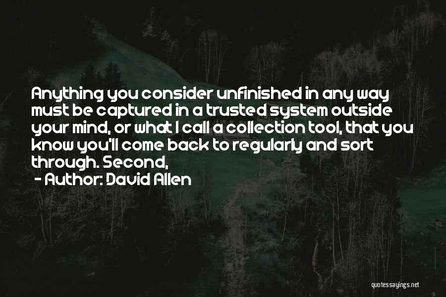 Trusted You Quotes By David Allen