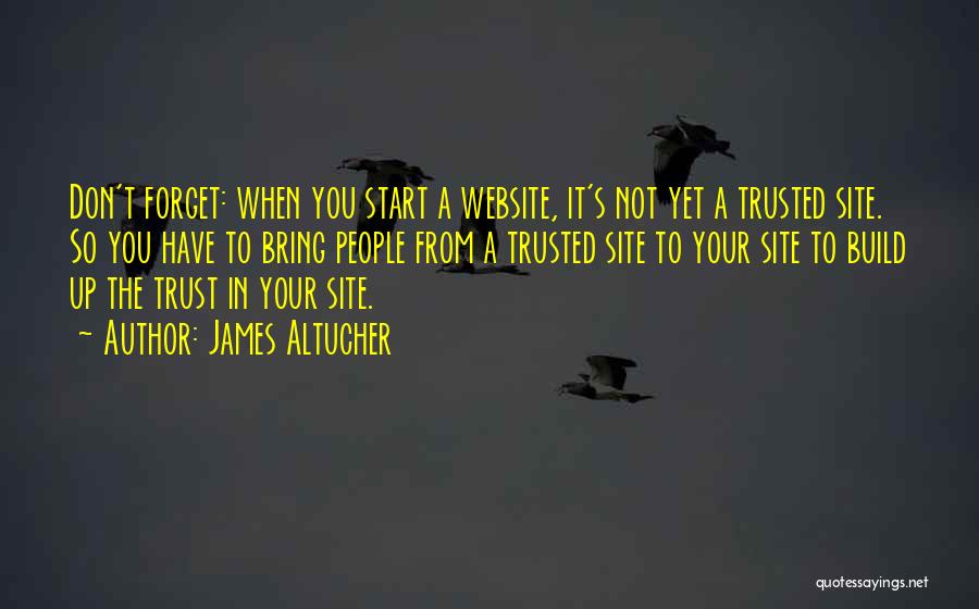 Trusted You Quotes By James Altucher
