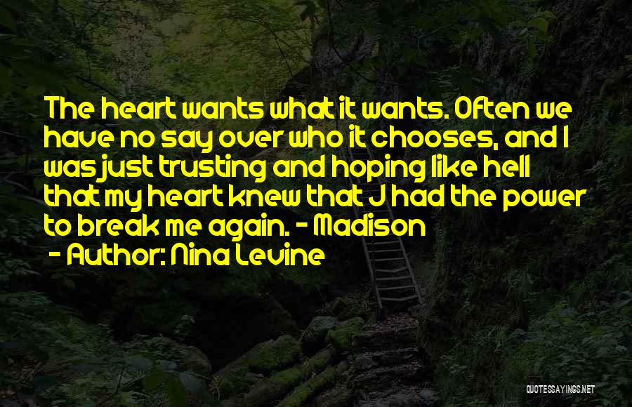 Trusting Again Quotes By Nina Levine