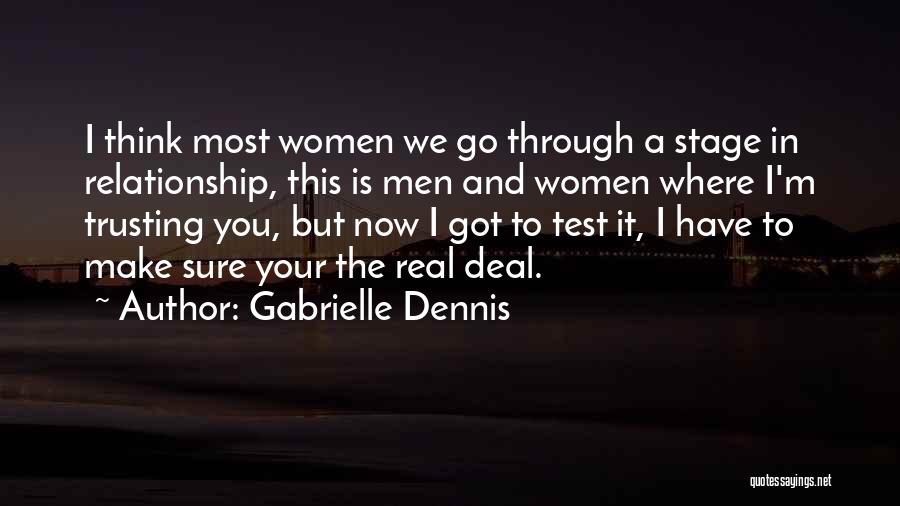 Trusting Each Other In A Relationship Quotes By Gabrielle Dennis