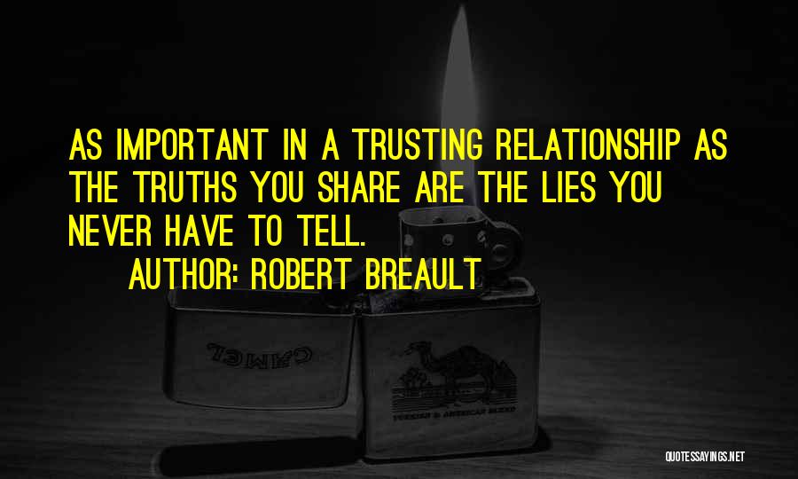 Trusting Each Other In A Relationship Quotes By Robert Breault