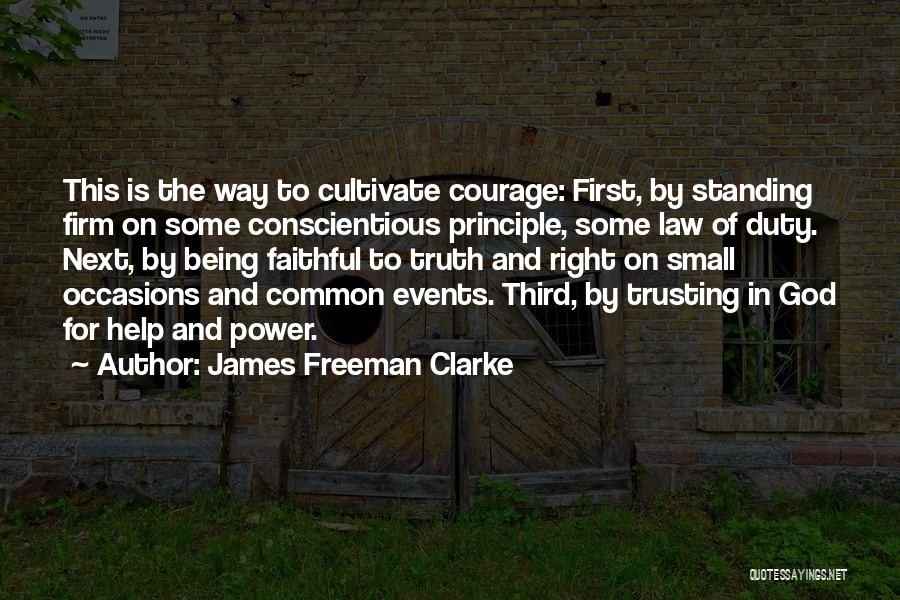 Trusting In God Quotes By James Freeman Clarke