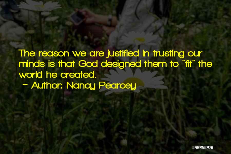 Trusting In God Quotes By Nancy Pearcey