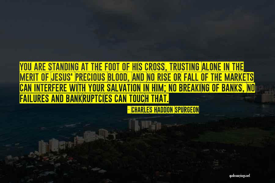 Trusting In Jesus Quotes By Charles Haddon Spurgeon Trusting In Jesus Quotes By Charles Haddon Spurgeon