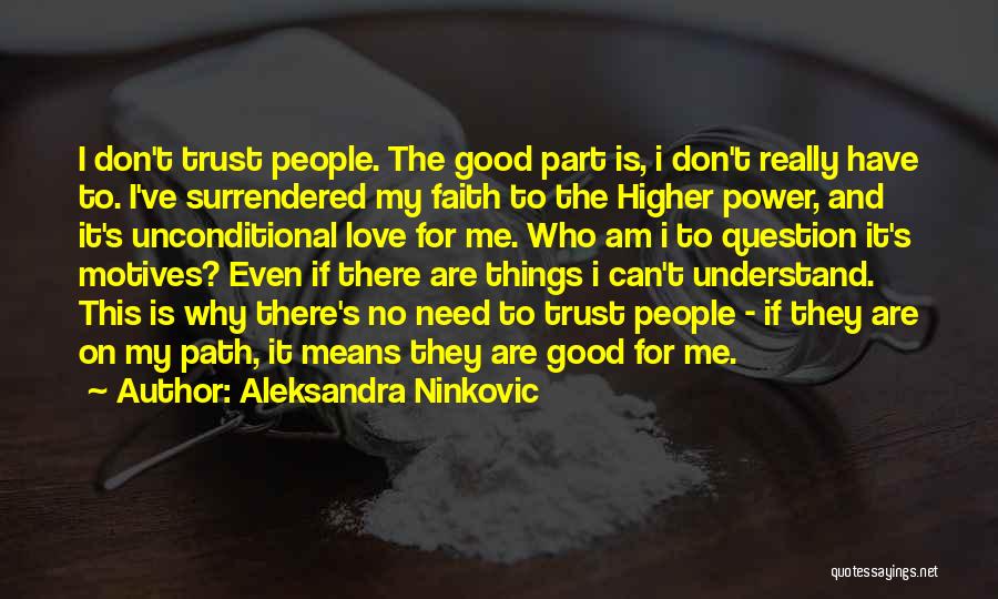 Trusting Love Quotes By Aleksandra Ninkovic