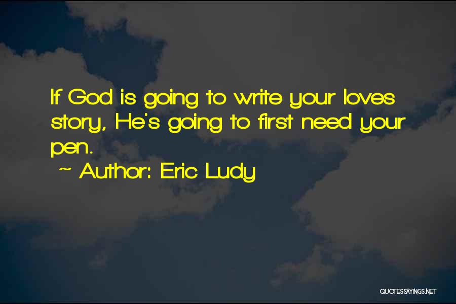 Trusting Love Quotes By Eric Ludy