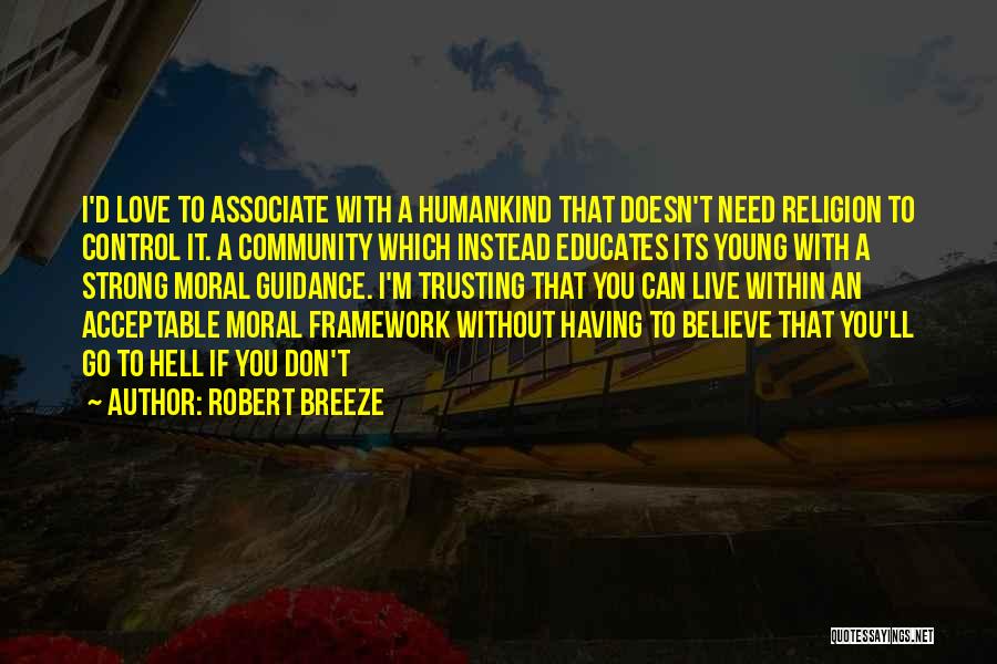 Trusting Love Quotes By Robert Breeze