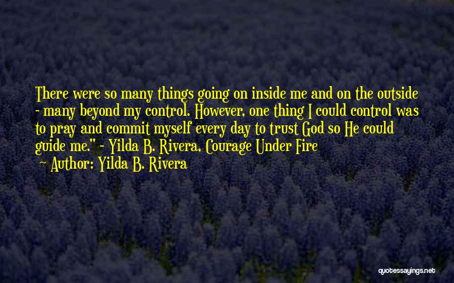 Trusting Me Quotes By Yilda B. Rivera
