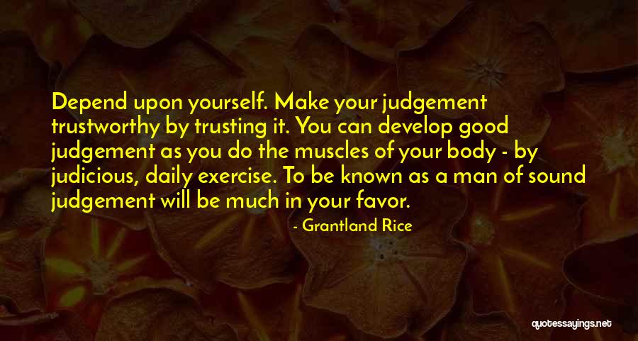 Trusting No Man Quotes By Grantland Rice Trusting No Man Quotes By Grantland Rice