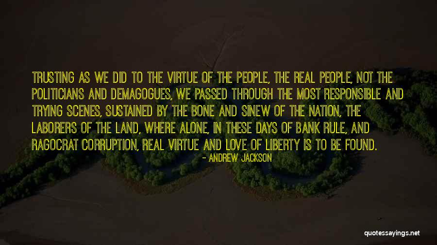 Trusting People Quotes By Andrew Jackson Trusting People Quotes By Andrew Jackson