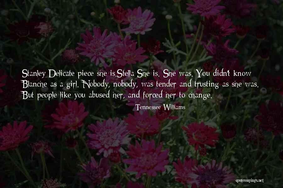 Trusting People Quotes By Tennessee Williams Trusting People Quotes By Tennessee Williams