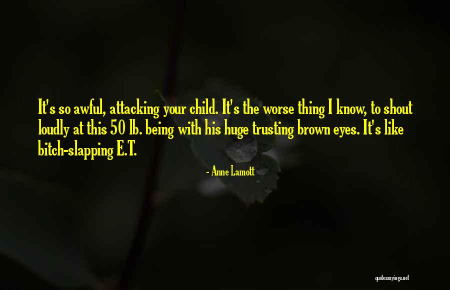 Trusting Quotes By Anne Lamott