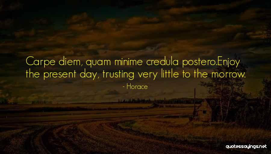 Trusting Quotes By Horace Trusting Quotes By Horace