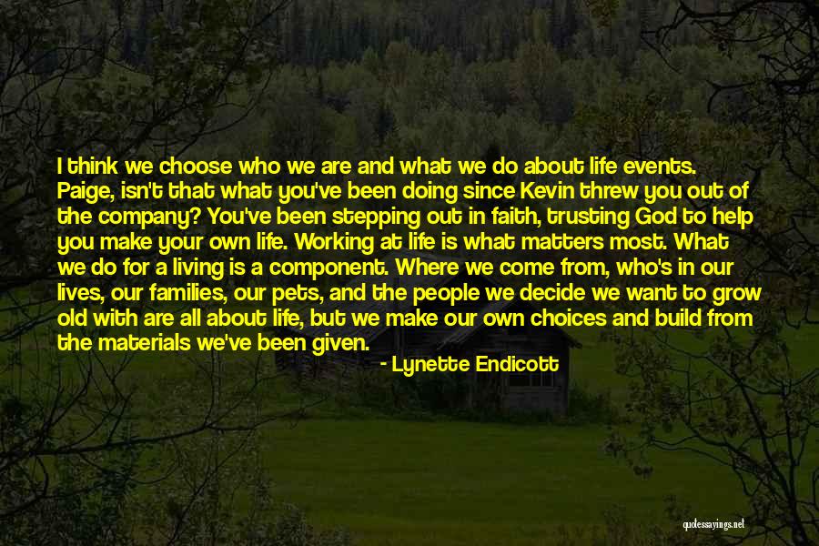 Trusting Quotes By Lynette Endicott Trusting Quotes By Lynette Endicott