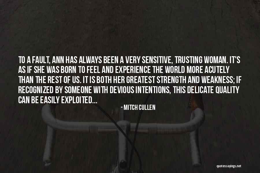 Trusting Quotes By Mitch Cullen Trusting Quotes By Mitch Cullen