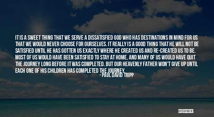 Trusting Quotes By Paul David Tripp Trusting Quotes By Paul David Tripp