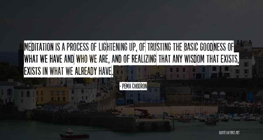 Trusting Quotes By Pema Chodron