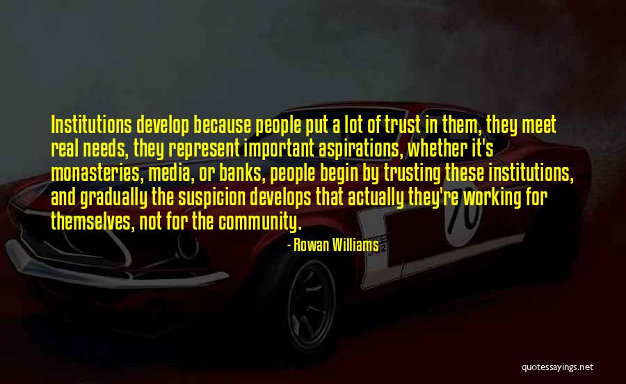 Trusting Quotes By Rowan Williams Trusting Quotes By Rowan Williams
