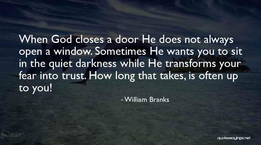 Trusting Quotes By William Branks