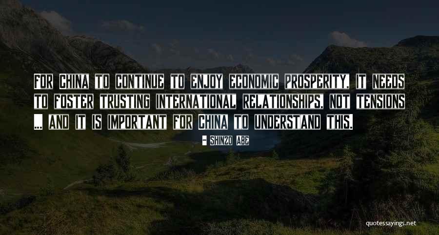 Trusting Relationships Quotes By Shinzo Abe Trusting Relationships Quotes By Shinzo Abe