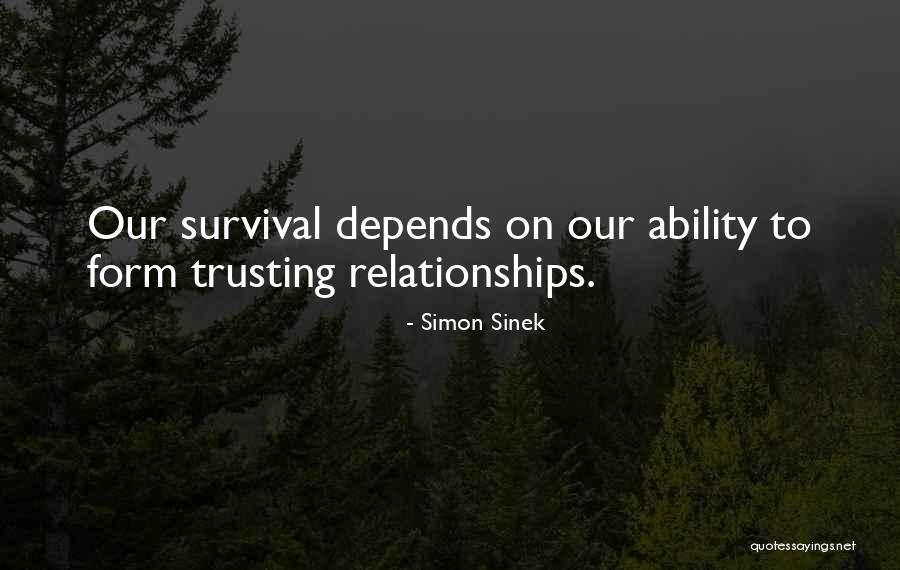 Trusting Relationships Quotes By Simon Sinek