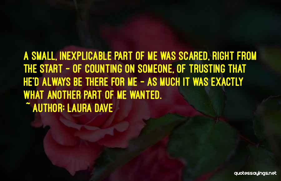 Trusting Someone Quotes By Laura Dave