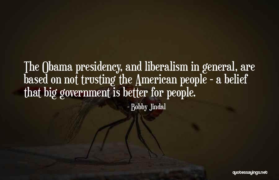 Trusting The Government Quotes By Bobby Jindal