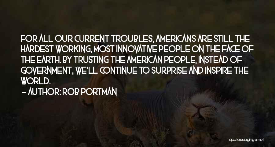 Trusting The Government Quotes By Rob Portman