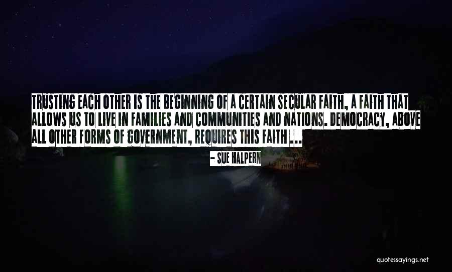 Trusting The Government Quotes By Sue Halpern Trusting The Government Quotes By Sue Halpern