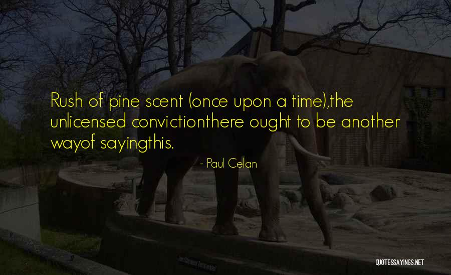 Trusting Your Spouse Quotes By Paul Celan Trusting Your Spouse Quotes By Paul Celan