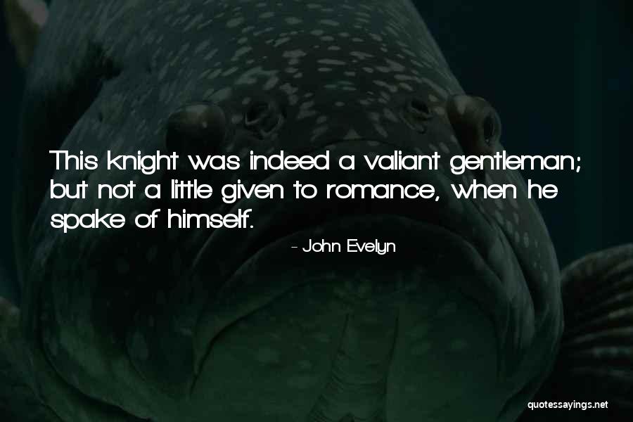 Trusty Rusty Quotes By John Evelyn Trusty Rusty Quotes By John Evelyn