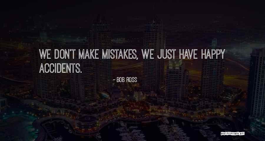 Truswell Needlework Quotes By Bob Ross Truswell Needlework Quotes By Bob Ross