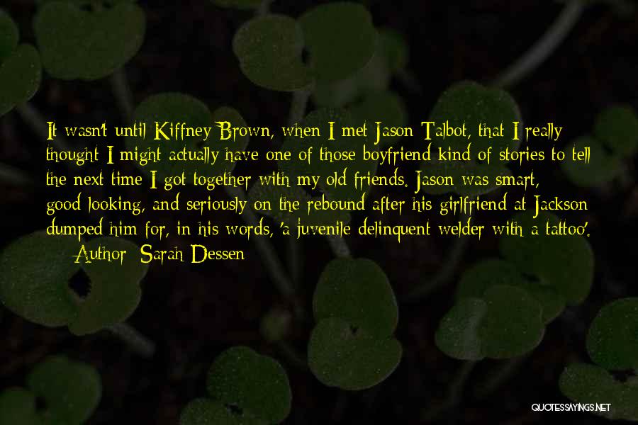 Truth About Forever Quotes By Sarah Dessen