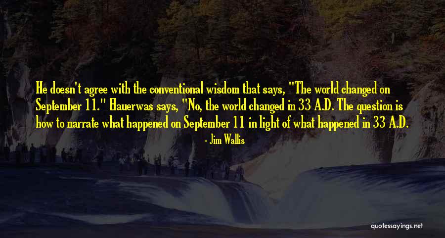 Truth About Friendship Quotes By Jim Wallis Truth About Friendship Quotes By Jim Wallis