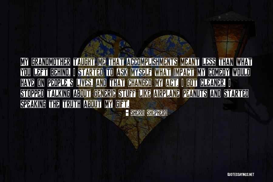 Truth About People Quotes By Sherri Shepherd Truth About People Quotes By Sherri Shepherd