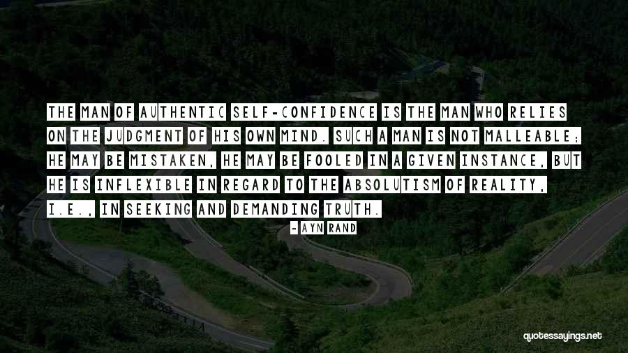 Truth And Absolutism Quotes By Ayn Rand Truth And Absolutism Quotes By Ayn Rand