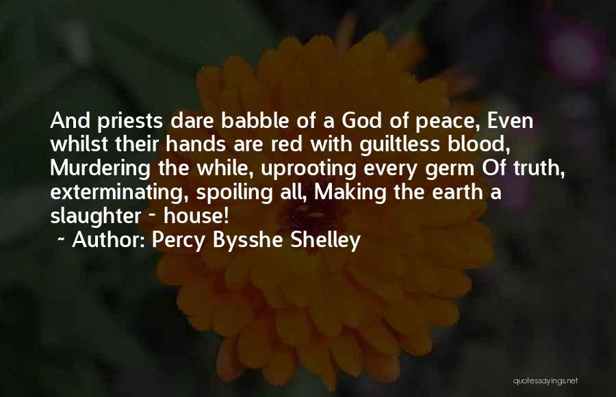 Truth And Dare Quotes By Percy Bysshe Shelley