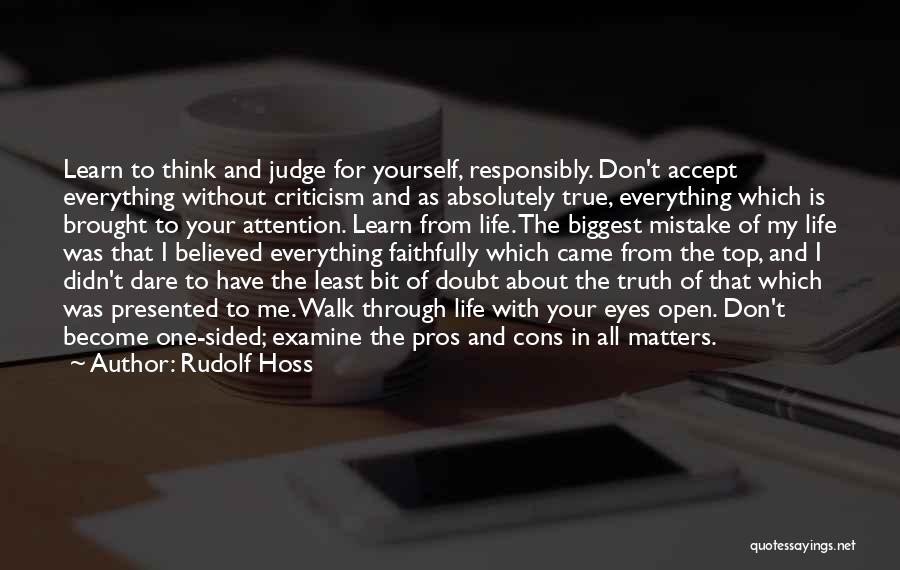 Truth And Dare Quotes By Rudolf Hoss