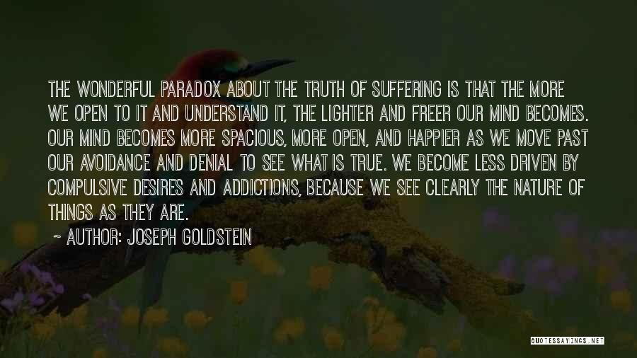 Truth And Denial Quotes By Joseph Goldstein