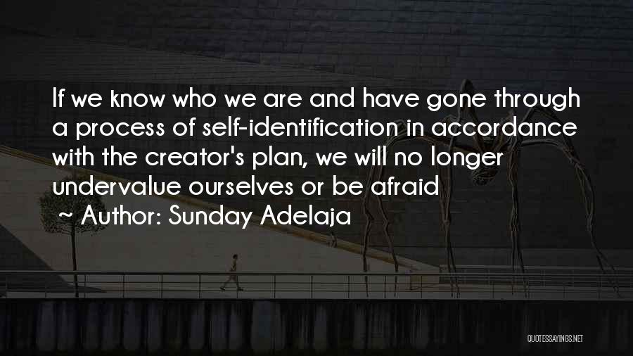 Truth And Fear Quotes By Sunday Adelaja