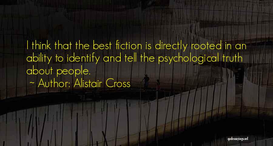 Truth And Fiction Quotes By Alistair Cross